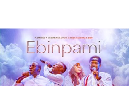 Ebinpami - P Daniel (feat. Lawrence Oyor, Abbey Ojomu, BBO)