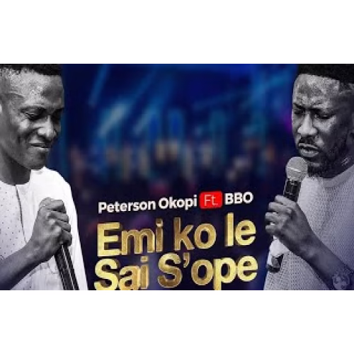 Emi Ko Le Sai Sope - Peterson Okopi (feat. BBO)