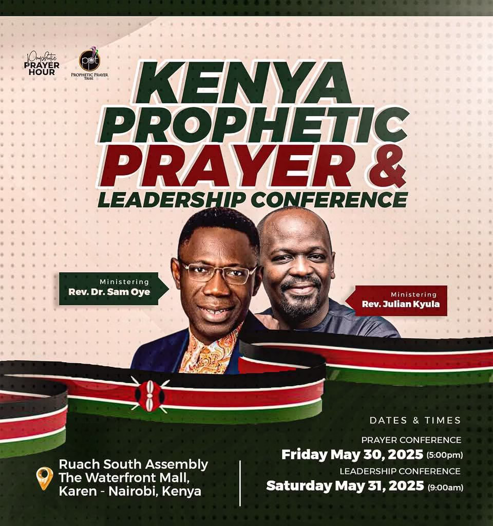 Kenya Prophetic Prayer And leadership Conference With Rev. Dr. Sam Oye