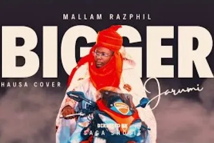 (Hausa Version) Bigger-Odogwu By Mallam Razphil