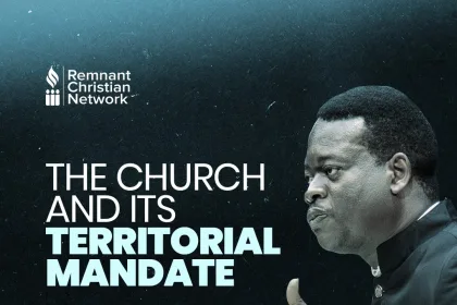 The Church And It's Territorial Mandates By Apostle Arome Osayi