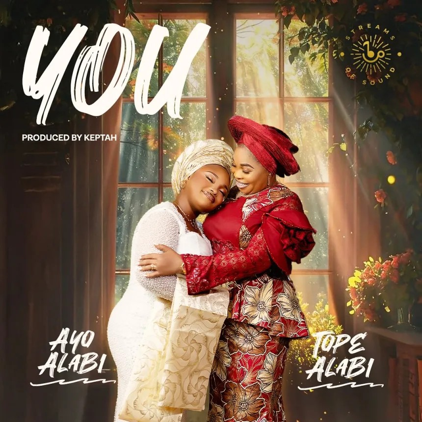 You By Ayo Alabi feat. Tope Alabi