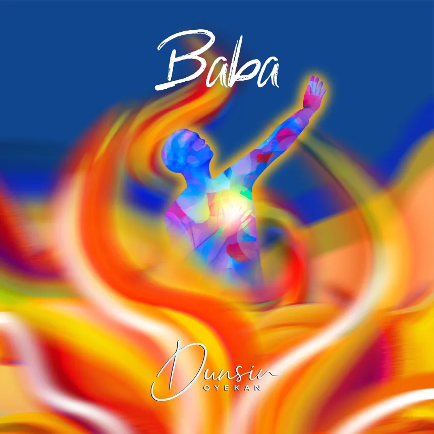 Baba by Dunsin Oyekan