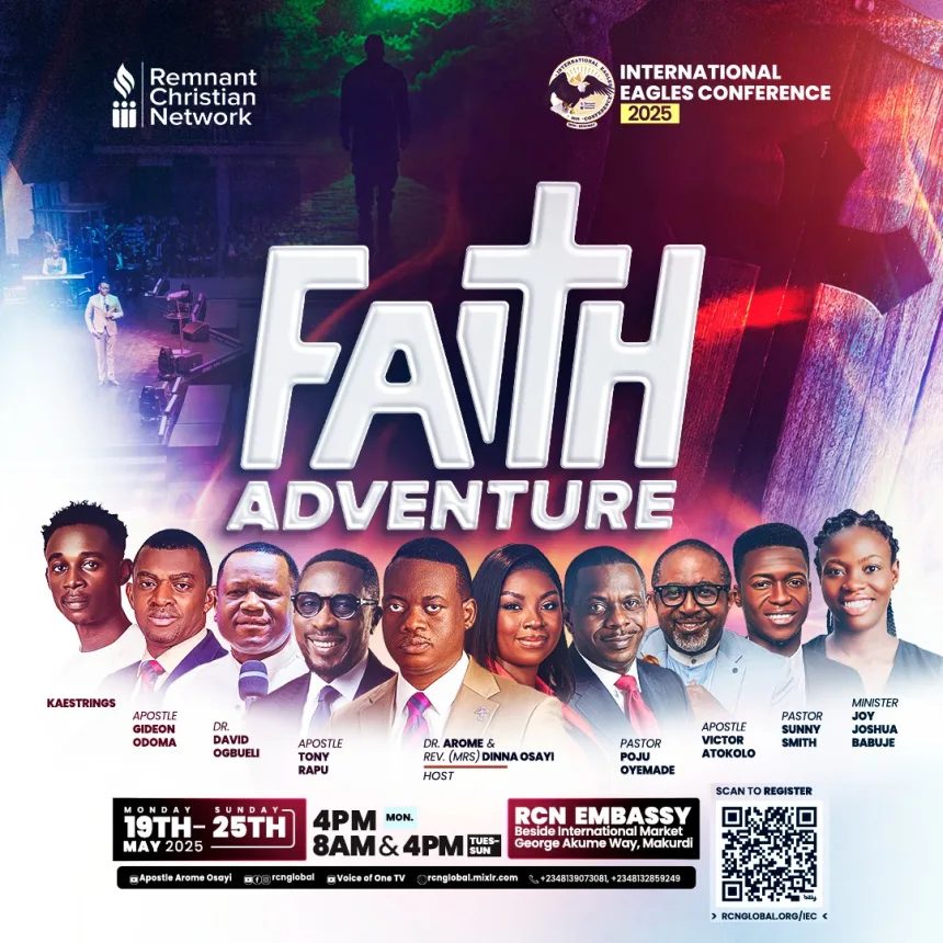 The International Eagles Conference 2025 by Apostle Arome Osayi