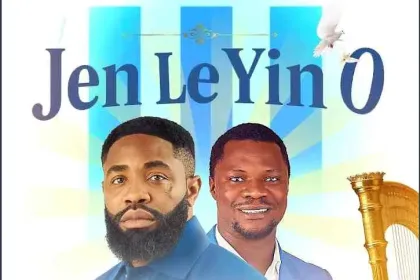 Jen Le Yin O by Woli Arole feat. Toluwani Sings