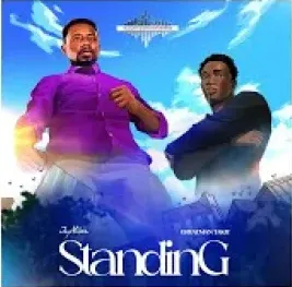 Standing (Remix) by JayMikee feat. Greatman Takit