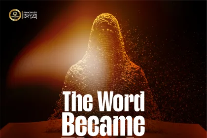 The Word Became Flesh By Apostle Effa Emmanuel