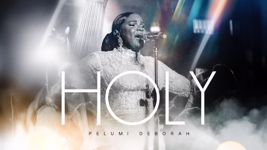 Holy By Pelumi Deborah