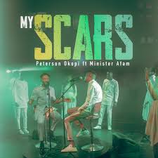 My Scars by Peterson Okopi Feat Min Afam