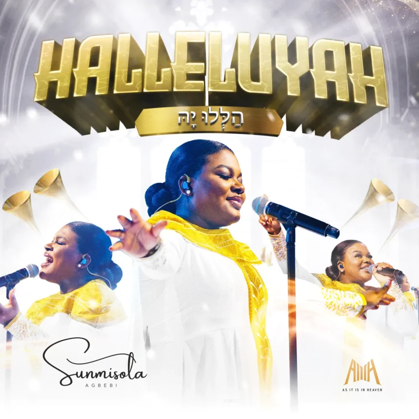 Download Hallelujah Of God By Sunmisola Agbebi