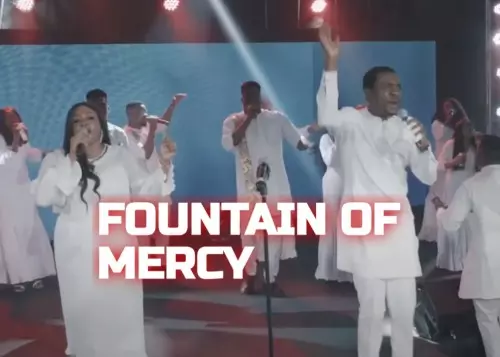 Fountain Of Mercy by Nathaniel Bassey feat. Sinach