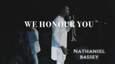 We Honour You By Nathaniel Bassey