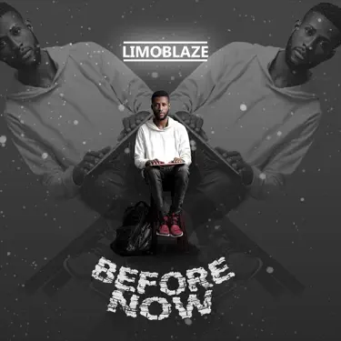 Before Now Album By Limoblaze