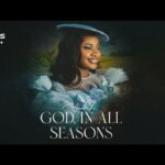 Download God In All Seasons By Yadah