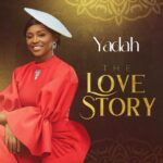 The Love Story Album By Yadah