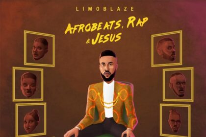 Download Afrobeats Rap & Jesus By Limoblaze