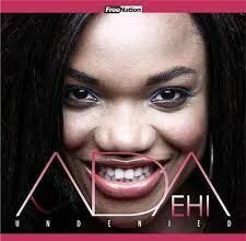 Download Undenied By Ada Ehi | MP3 Download
