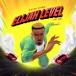 Download Elijah Level EP by Gaise Baba | MP3 Download