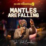 Download In His Presence Vol 9 Album By Dr. Paul Enenche | MP3 Download