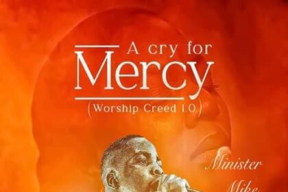 Download A Cry For Mercy Album By Minister Mike | MP3 Download